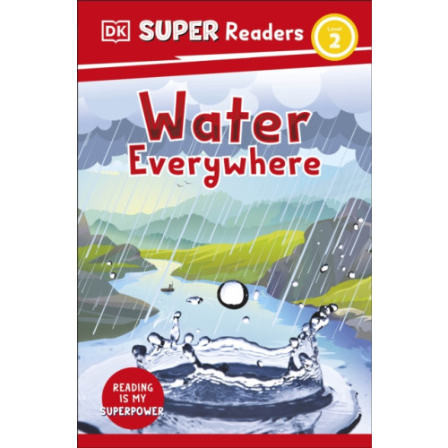 Dorling Kindersley Ltd DK Super Readers Level 2 Water Everywhere (häftad, eng)