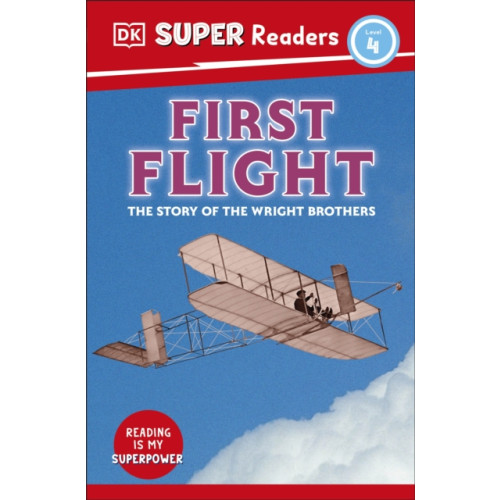 Dorling Kindersley Ltd DK Super Readers Level 4 First Flight (häftad, eng)