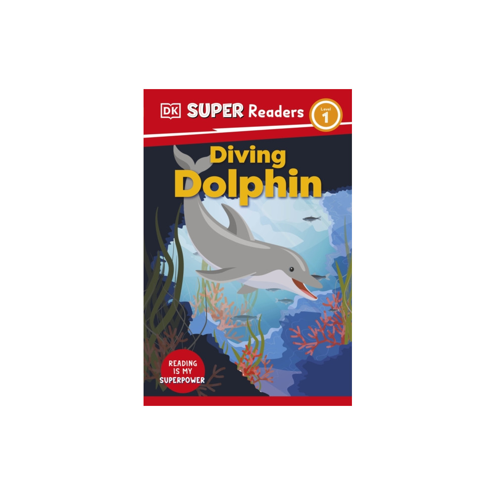 Produktbild för DK Super Readers Level 1 Diving Dolphin (häftad, eng)