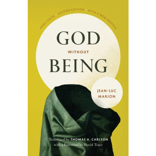 The university of chicago press God Without Being (häftad, eng)