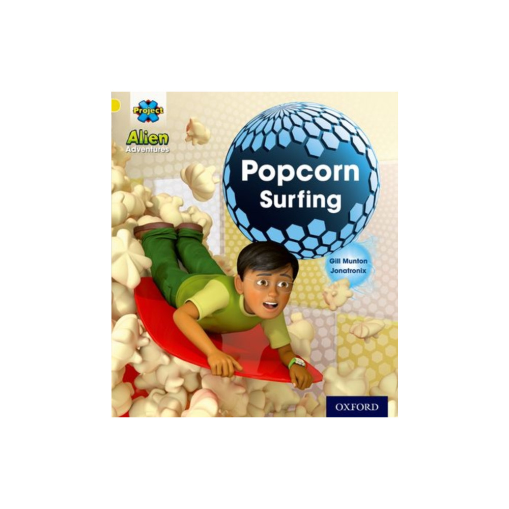 Produktbild för Project X: Alien Adventures: Yellow: Popcorn Surfing (häftad, eng)