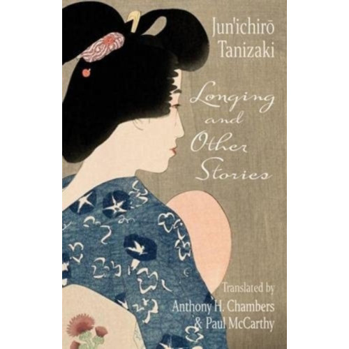 Columbia university press Longing and Other Stories (häftad, eng)