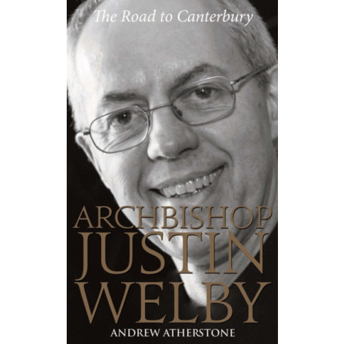 Darton, Longman & Todd Ltd Archbishop Justin Welby (häftad, eng)