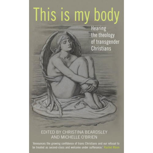 Darton, Longman & Todd Ltd This Is My Body (häftad, eng)