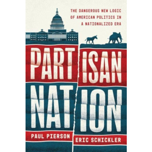 The university of chicago press Partisan Nation (inbunden, eng)