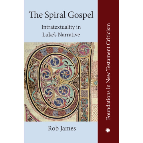 James Clarke & Co Ltd The Spiral Gospel (häftad, eng)