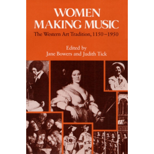 University of illinois press Women Making Music (häftad, eng)