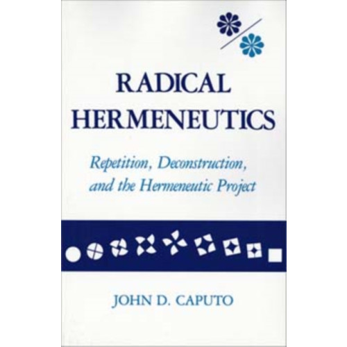 Indiana university press Radical Hermeneutics (häftad, eng)