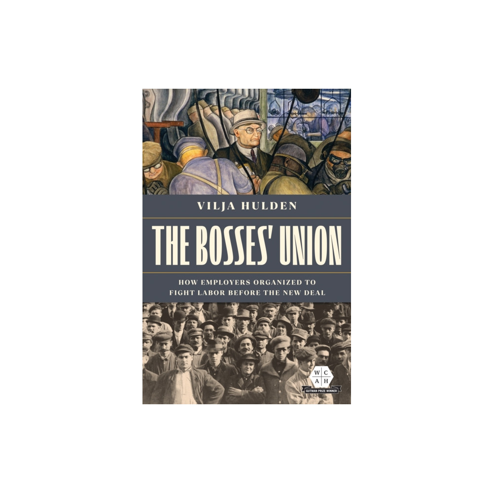 Produktbild för The Bosses' Union (inbunden, eng)