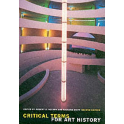 The university of chicago press Critical Terms for Art History, Second Edition (häftad, eng)