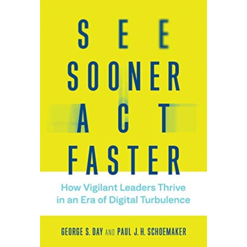 Mit press ltd See Sooner, Act Faster (inbunden, eng)