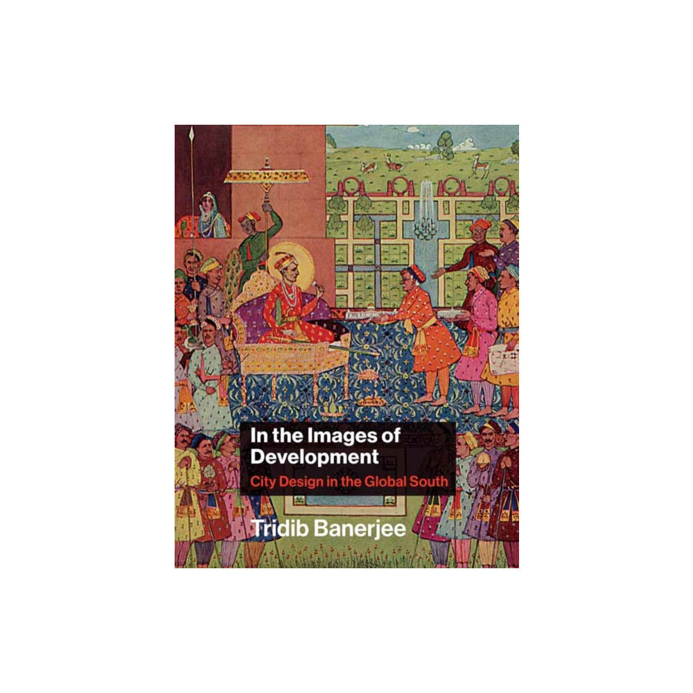 Produktbild för In the Images of Development (inbunden, eng)