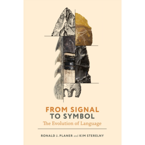 Mit press ltd From Signal to Symbol (inbunden, eng)