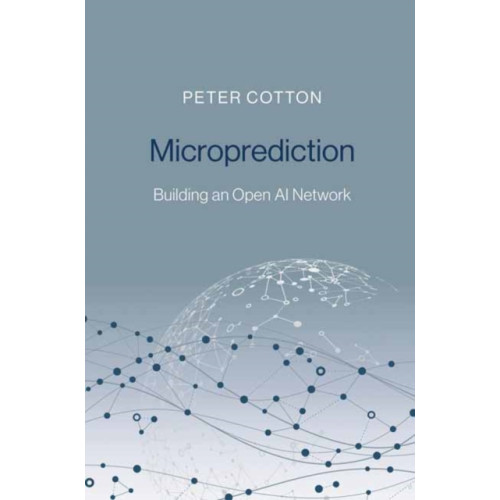 Mit press ltd Microprediction (inbunden, eng)