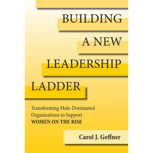 Mit press ltd Building A New Leadership Ladder (inbunden, eng)