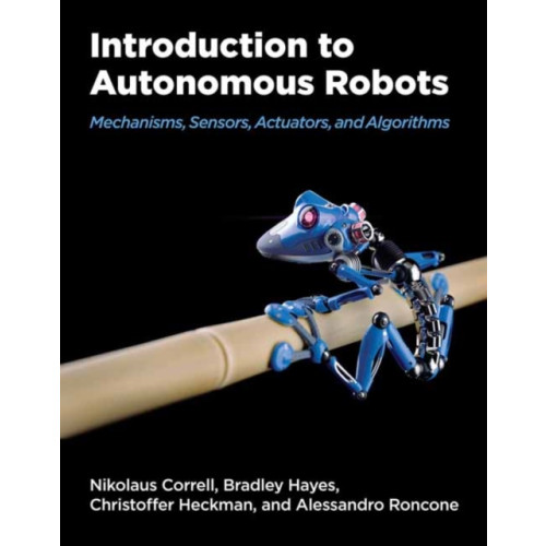 Mit press ltd Introduction to Autonomous Robots (inbunden, eng)