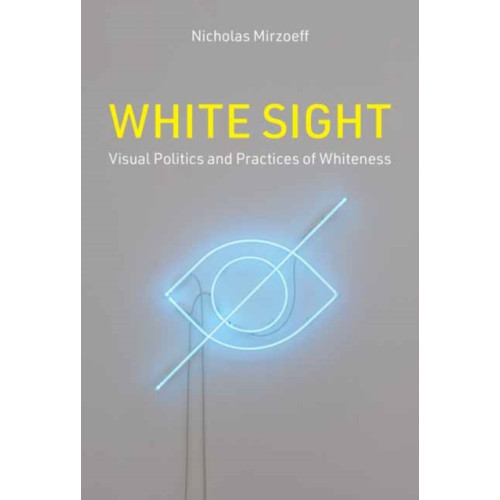 Mit press ltd White Sight (inbunden, eng)