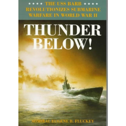 University of illinois press Thunder Below! (häftad, eng)