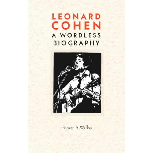 Firefly Books Ltd Leonard Cohen (häftad, eng)