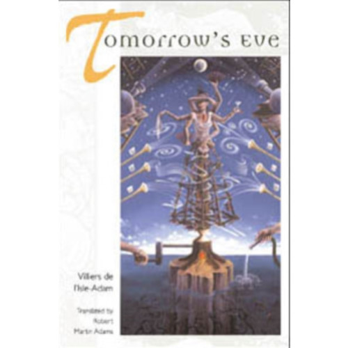 University of illinois press Tomorrow's Eve (häftad, eng)