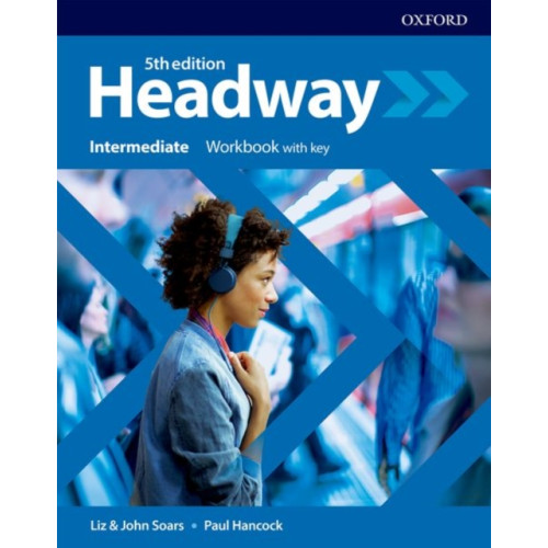 Oxford University Press Headway: Intermediate: Workbook with Key (häftad, eng)