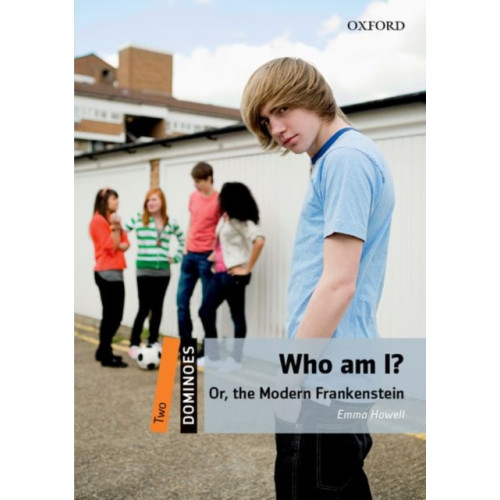 Oxford University Press Dominoes: Level 2:: Who am I? Or, the Modern Frankenstein (häftad, eng)