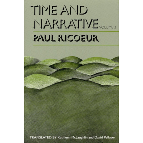 The university of chicago press Time and Narrative, Volume 2 (häftad, eng)