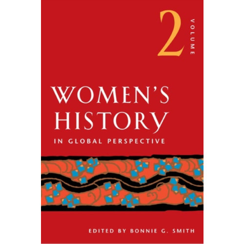 University of illinois press Women's History in Global Perspective, Volume 2 (häftad, eng)