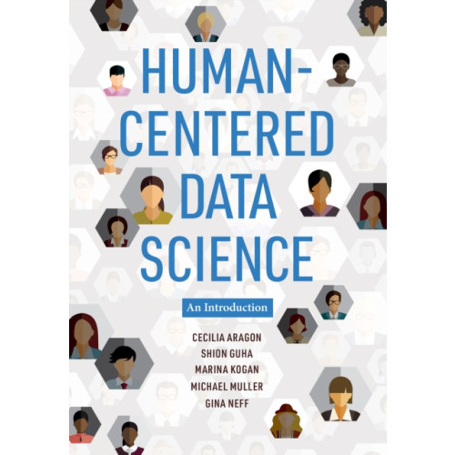 Mit press ltd Human-Centered Data Science (häftad, eng)