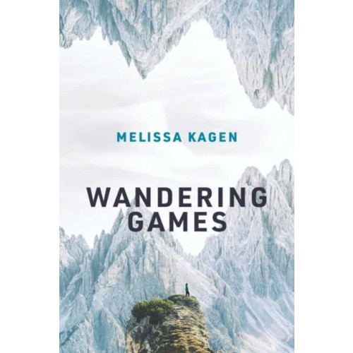 Mit press ltd Wandering Games (häftad, eng)