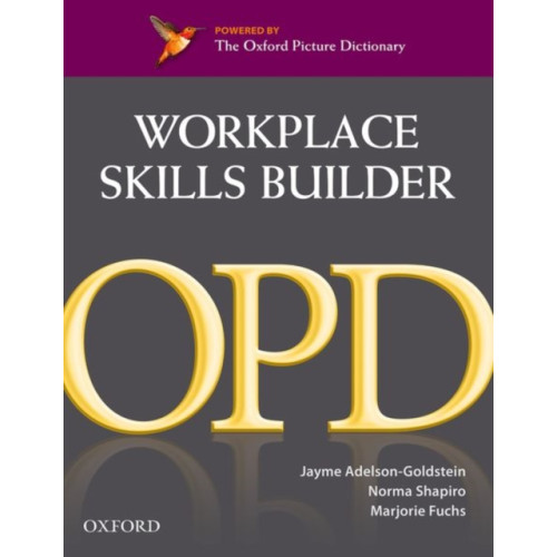 Oxford University Press Oxford Picture Dictionary Second Edition: Workplace Skills Builder Edition (häftad, eng)