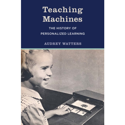 Mit press ltd Teaching Machines (häftad, eng)