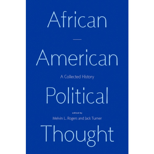 The university of chicago press African American Political Thought (häftad, eng)