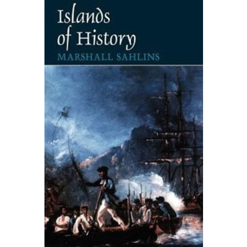 The university of chicago press Islands of History (häftad, eng)