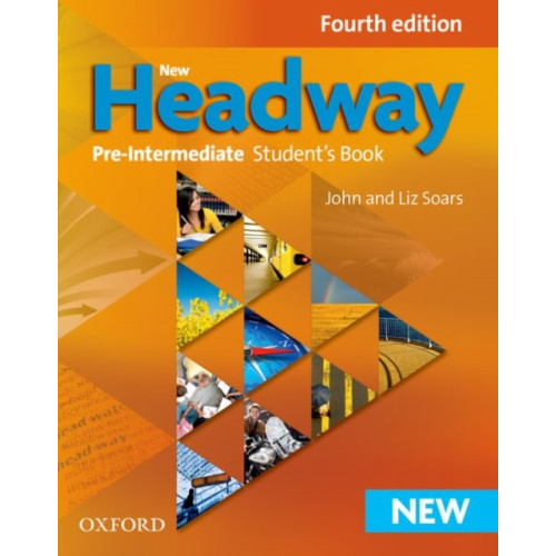 Oxford University Press New Headway: Pre-Intermediate Fourth Edition: Student's Book (häftad, eng)