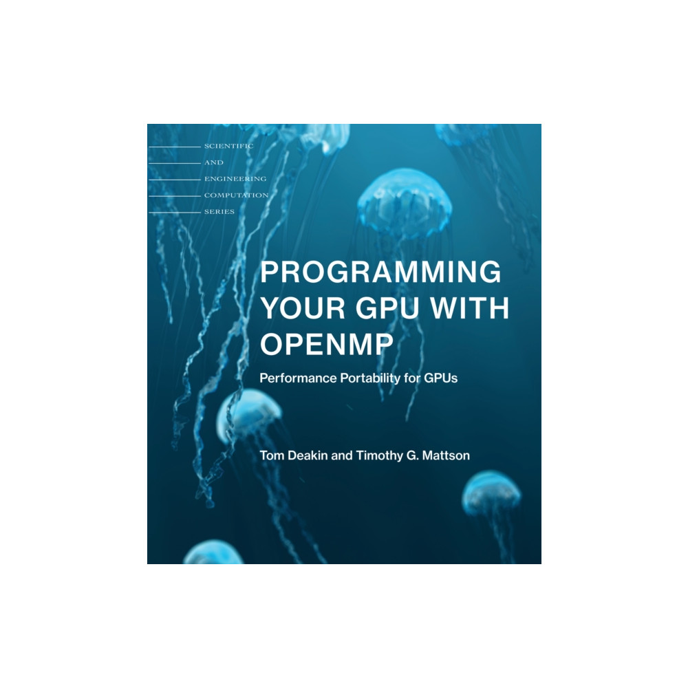 Produktbild för Programming Your GPU with OpenMP (häftad, eng)