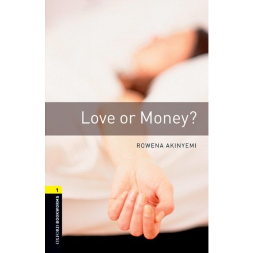 Oxford University Press Oxford Bookworms Library: Level 1:: Love or Money? (häftad, eng)