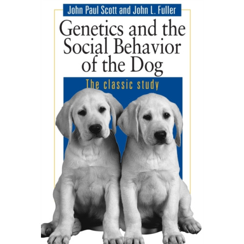 The university of chicago press Genetics and the Social Behaviour of the Dog (häftad, eng)