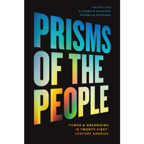 The university of chicago press Prisms of the People (häftad, eng)