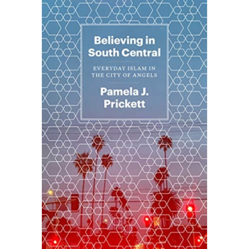 The university of chicago press Believing in South Central (häftad, eng)