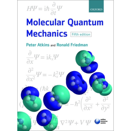 Oxford University Press Molecular Quantum Mechanics (häftad, eng)