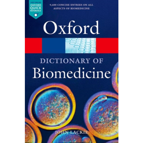 Oxford University Press A Dictionary of Biomedicine (häftad, eng)