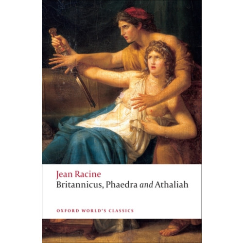 Oxford University Press Britannicus, Phaedra, Athaliah (häftad, eng)
