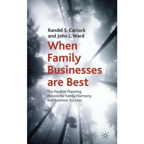 Palgrave macmillan When Family Businesses are Best (inbunden, eng)