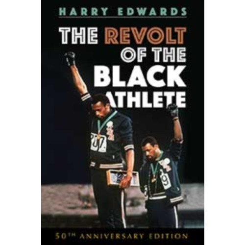 University of illinois press The Revolt of the Black Athlete (häftad, eng)