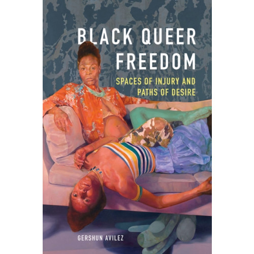 University of illinois press Black Queer Freedom (häftad, eng)