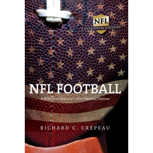 University of illinois press NFL Football (häftad, eng)