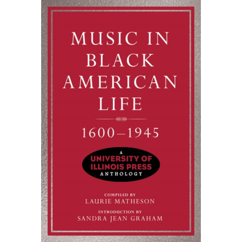 University of illinois press Music in Black American Life, 1600-1945 (häftad, eng)