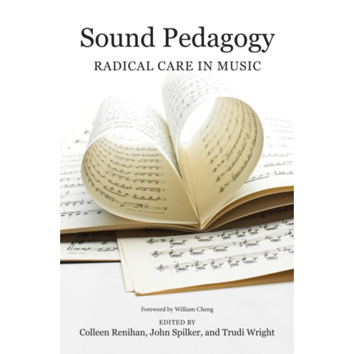 University of illinois press Sound Pedagogy (häftad, eng)