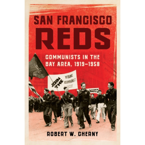 University of illinois press San Francisco Reds (häftad, eng)